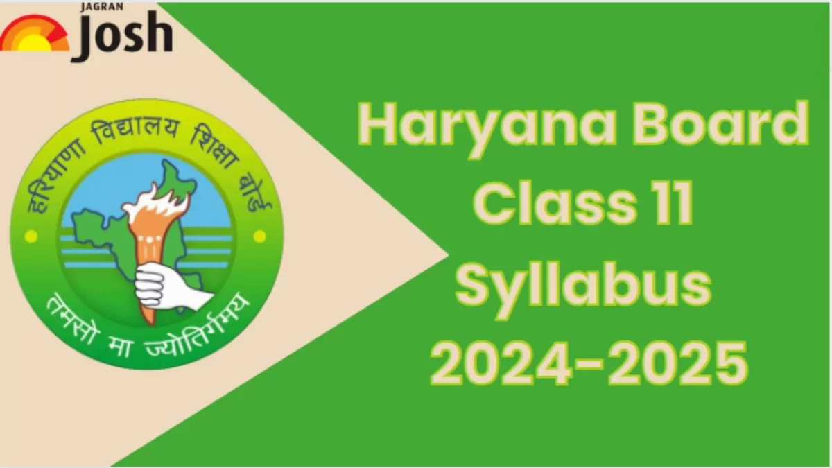 Haryana Board 11th Syllabus 2024 - 2025: Download HBSE Class 11 ...