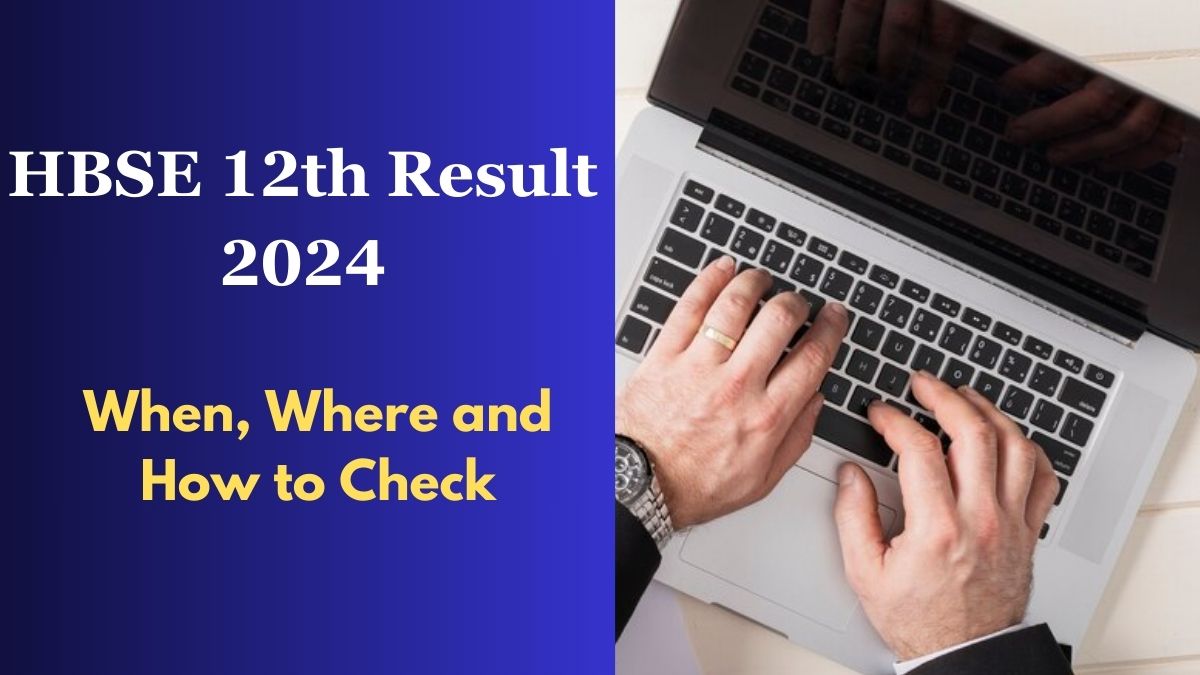 [CHECK HERE] Haryana HBSE 12th Result 2024: Check BSEH Haryana Board ...