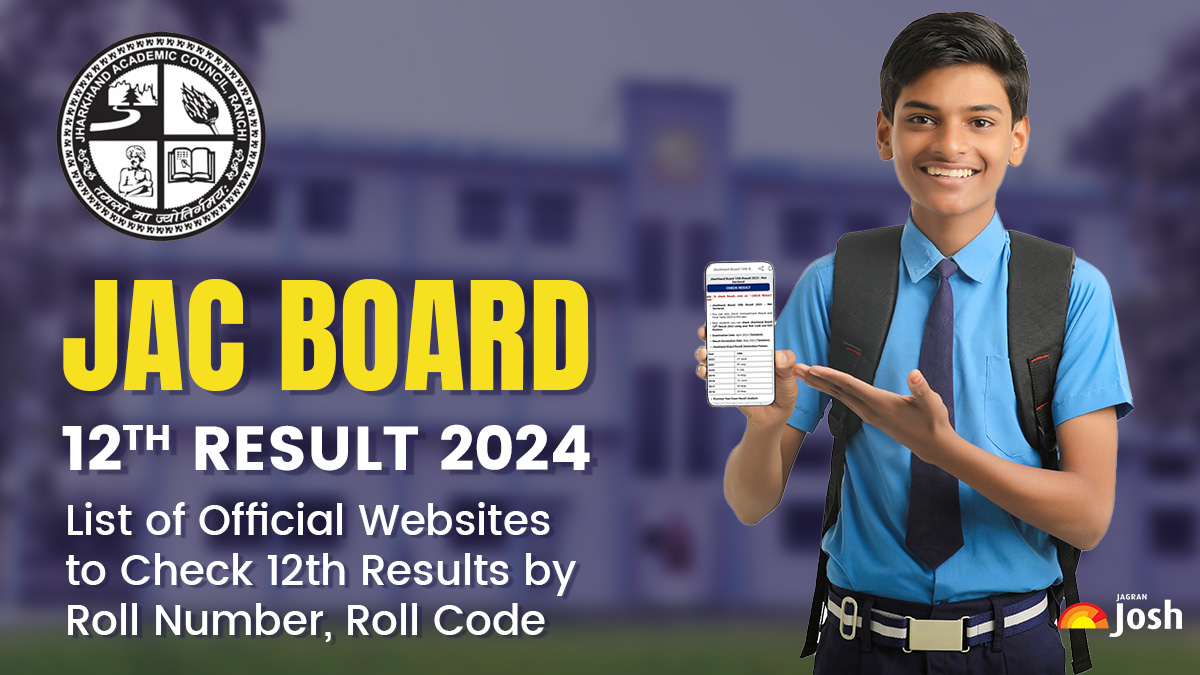 [CHECK HERE] jac.jharkhand.gov.in Result 2024 Out: List of Official Websites to Check Jharkhand Board 12th Results by Roll Number, Roll Code