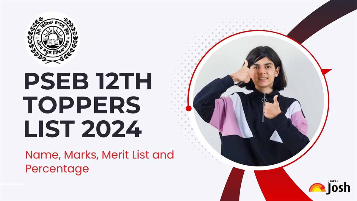 PSEB Topper List 2024 OUT: Check Punjab Board Class 8 and 12 Exam Toppers Name, Marks, Merit List and Percentage