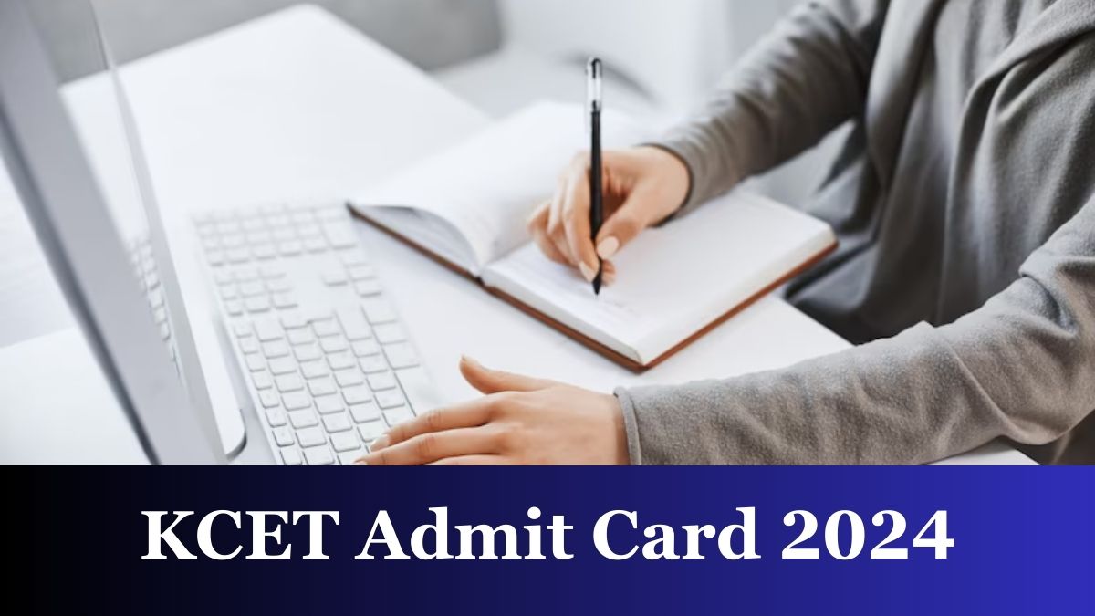 KCET Admit Card 2024 Releasing in 2 Days