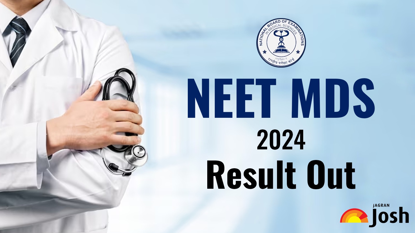 NEET MDS 2024 Result Out NTA Declared Results at natboard.edu.in