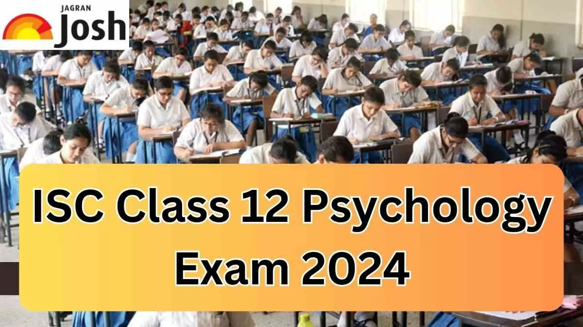 Detailed CISCE Board Class 12 Psychology Exam Analysis and Paper Review 2024