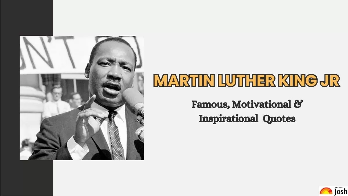 Get the best and most motivational Martin Luther King Jr.