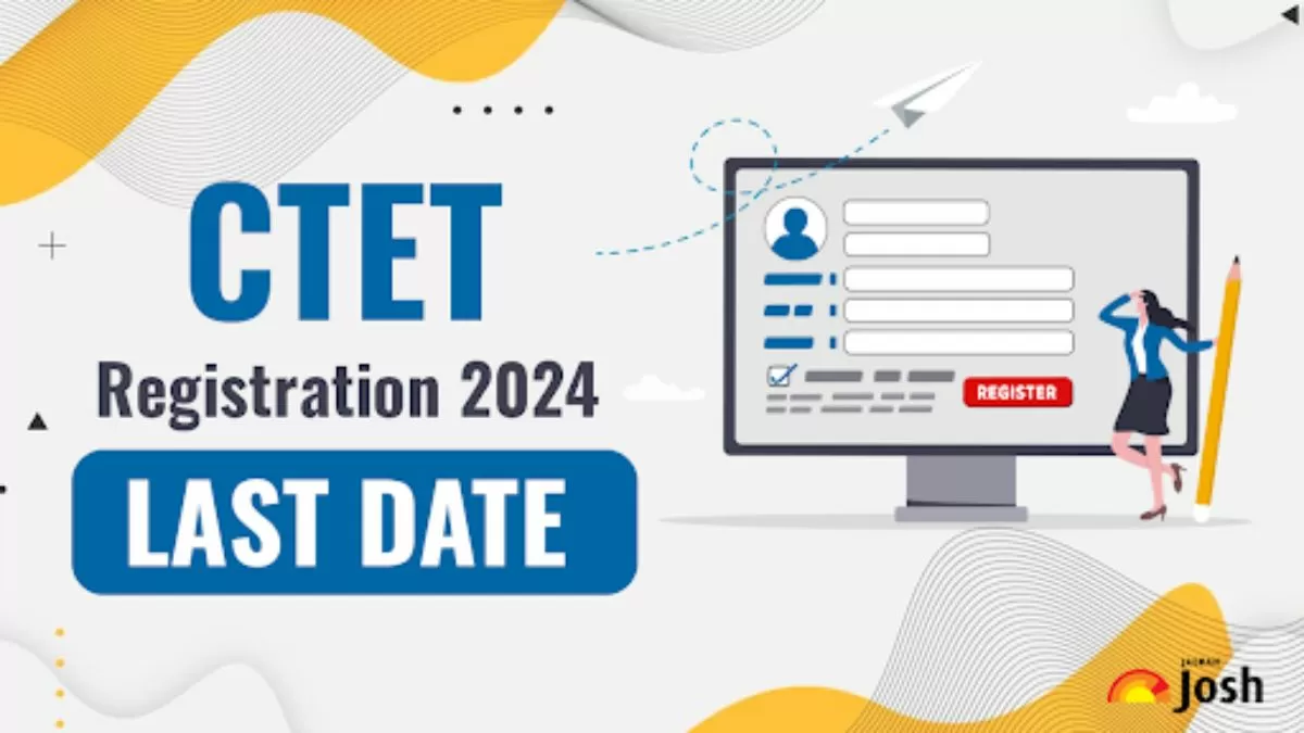 CBSE extended the registration for CTET July 2024 session. Find the direct apply online link here.