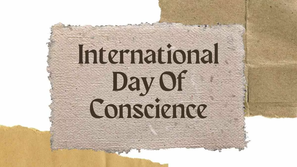 Happy International Day Of Conscience