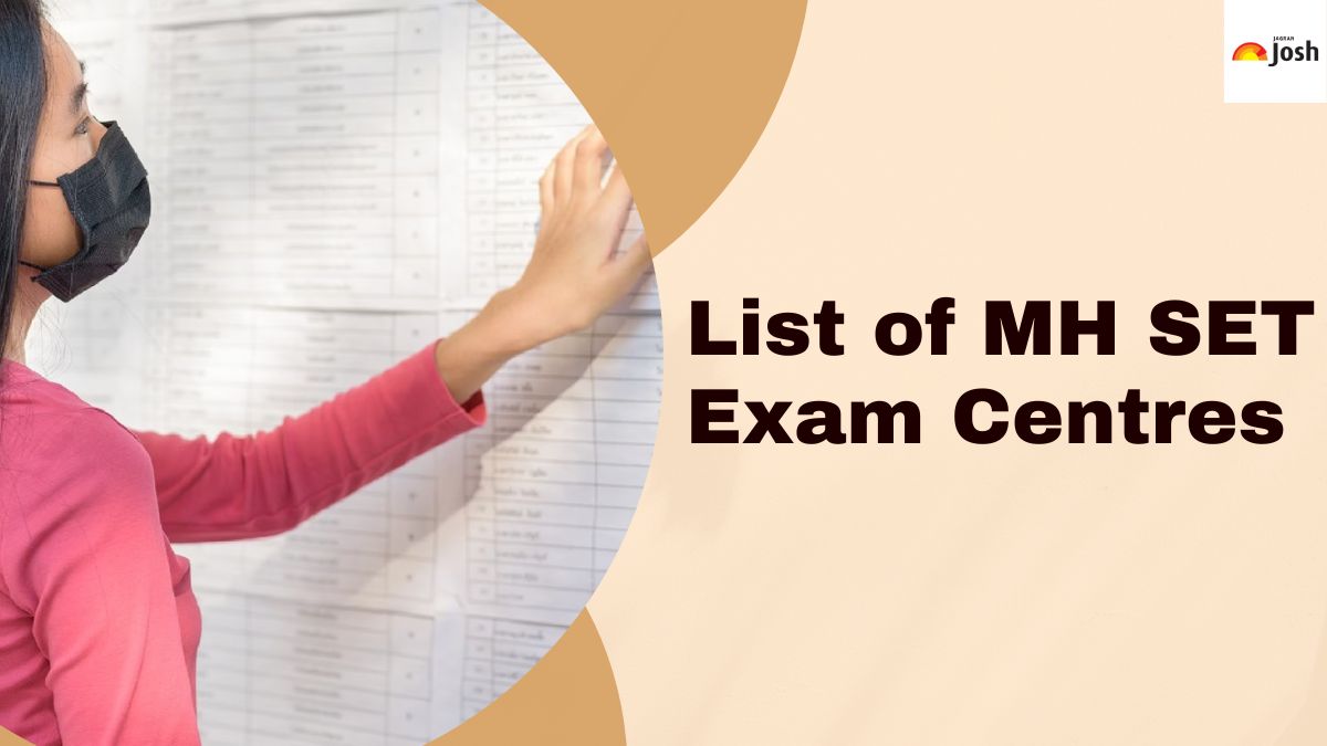 MH SET Exam Centers List 2024: Check Maharashtra SET Center Code & Shift Timings
