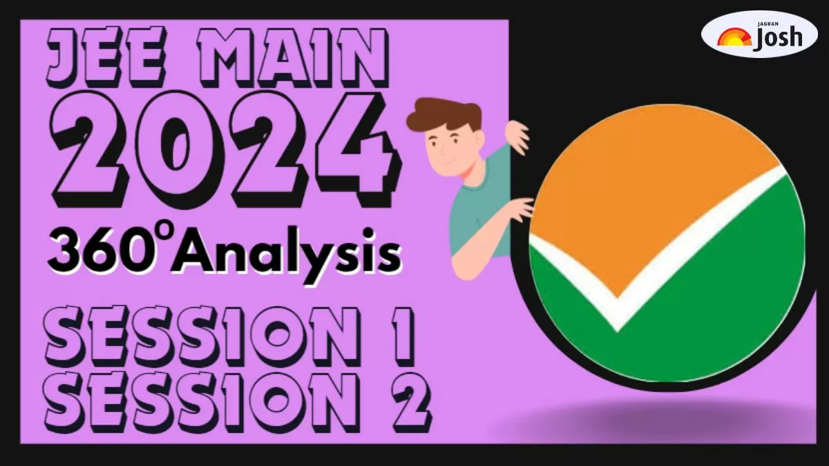 JEE Main Analysis 2024: JEE Main Paper Review for Shift 1 and Shift 2