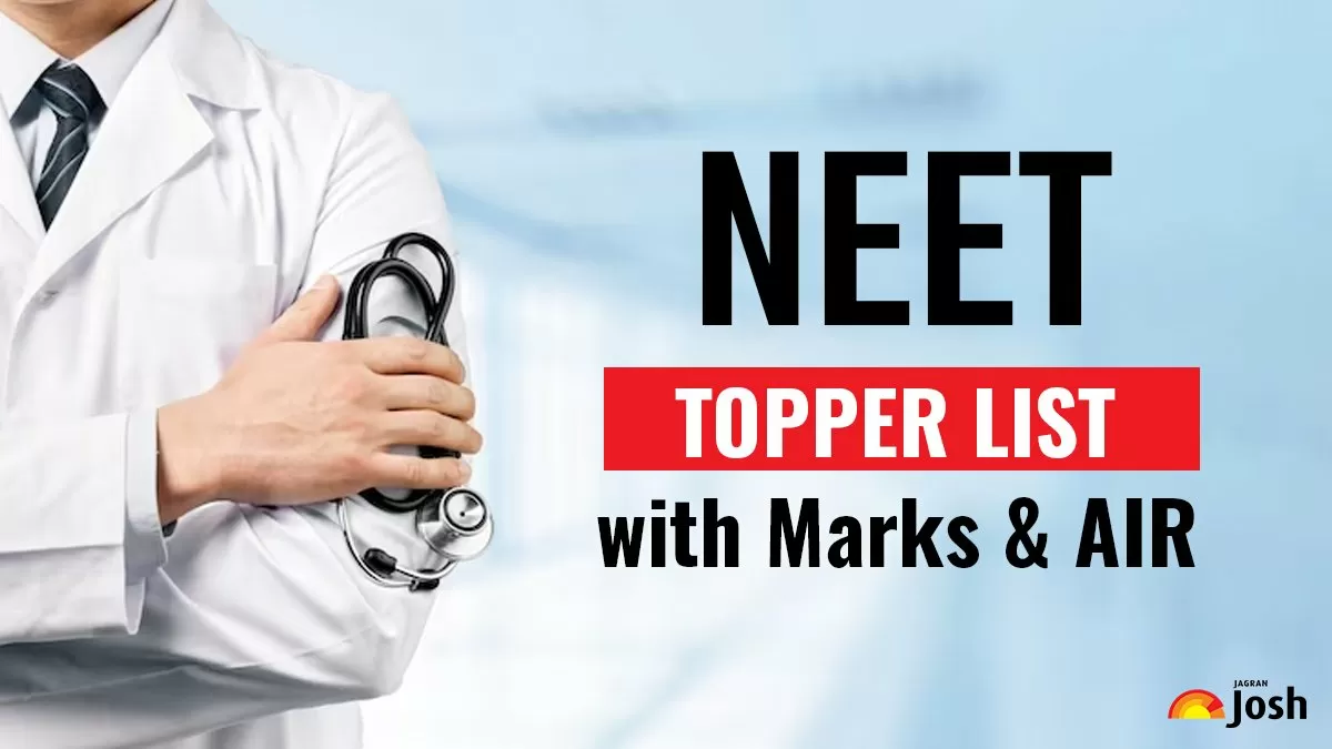 NEET Topper List with Marks and AIR