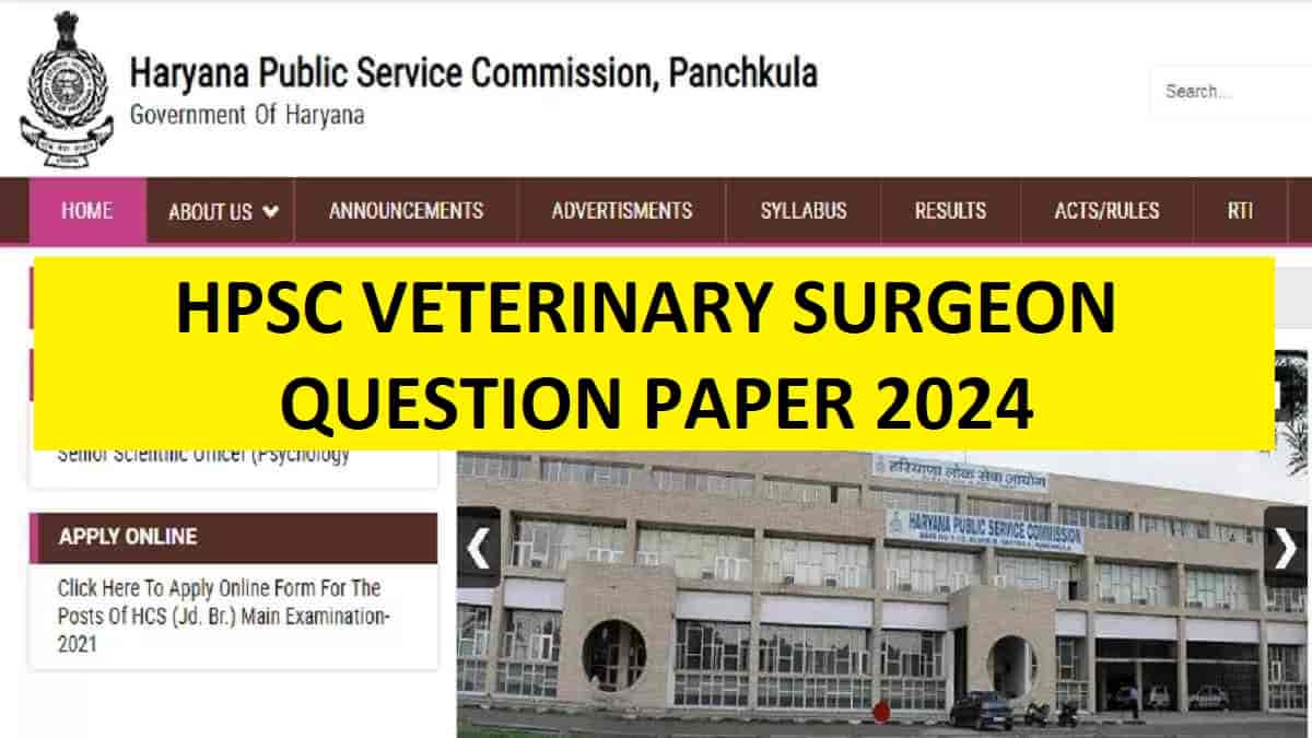 HPSC Veterinary Surgeon 2024 Question Paper: Download PDF Here