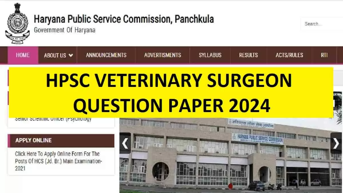 HPSC Veterinary Surgeon 2024 Question Paper: Download PDF Here