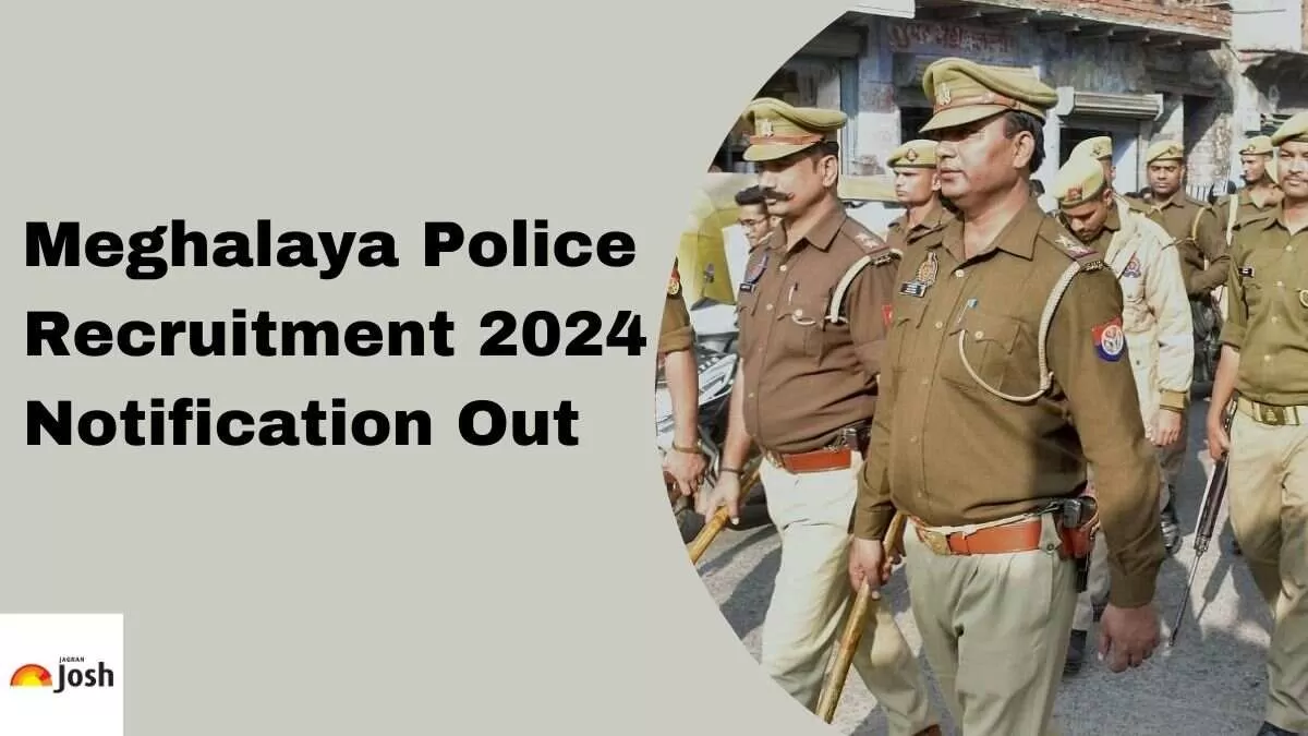 Get all the details about Meghalaya Police Recruitment 2024 here.