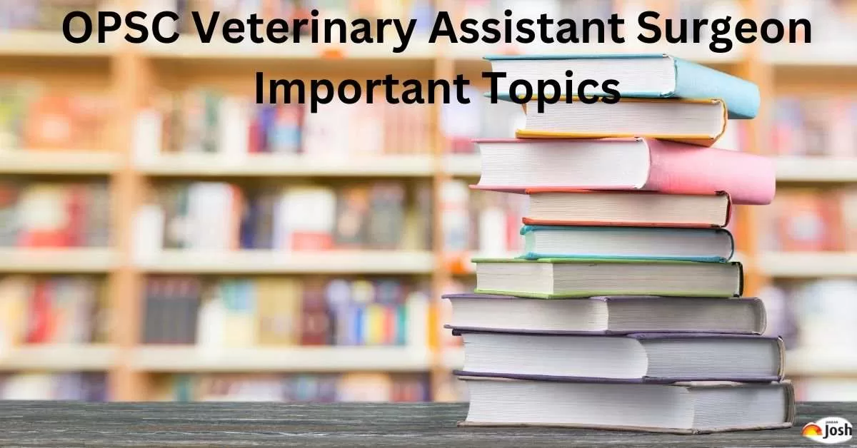 OPSC Veterinary Assistant Surgeon Important Topics