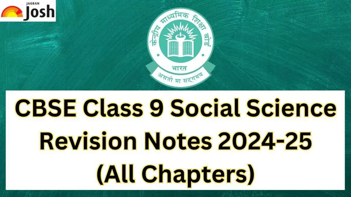 Download CBSE Class 9 Social Science Chapter-wise Revision Note PDFs for All Chapters