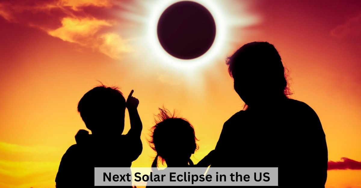 US Solar Eclipse Calendar Events After 2024 Solar Eclipse