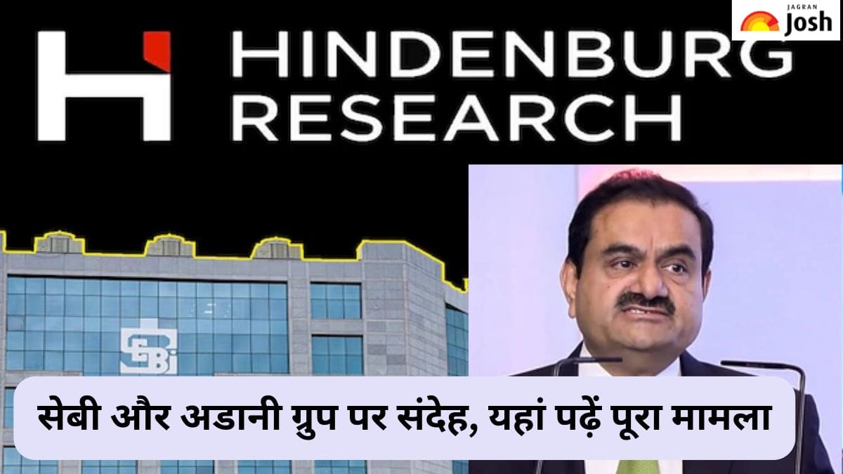 Hindenburg Report: हिंडनबर्ग रिपोर्ट में अडानी ग्रुप पर आरोप, SEBI चीफ Madhabi Buch की भूमिका पर उठा सवाल, यहां पढ़ें पूरी जानकारी 