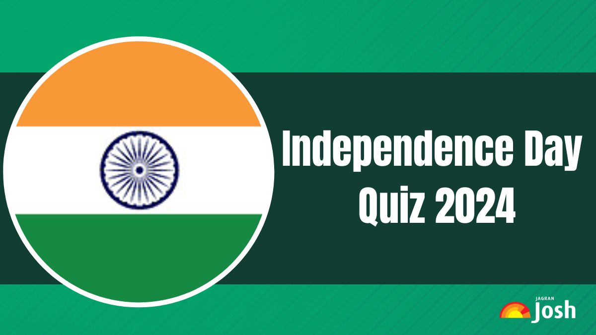 Independence Day 2024 Questions and Answers Quiz: Top Indian National Movement GK Questions