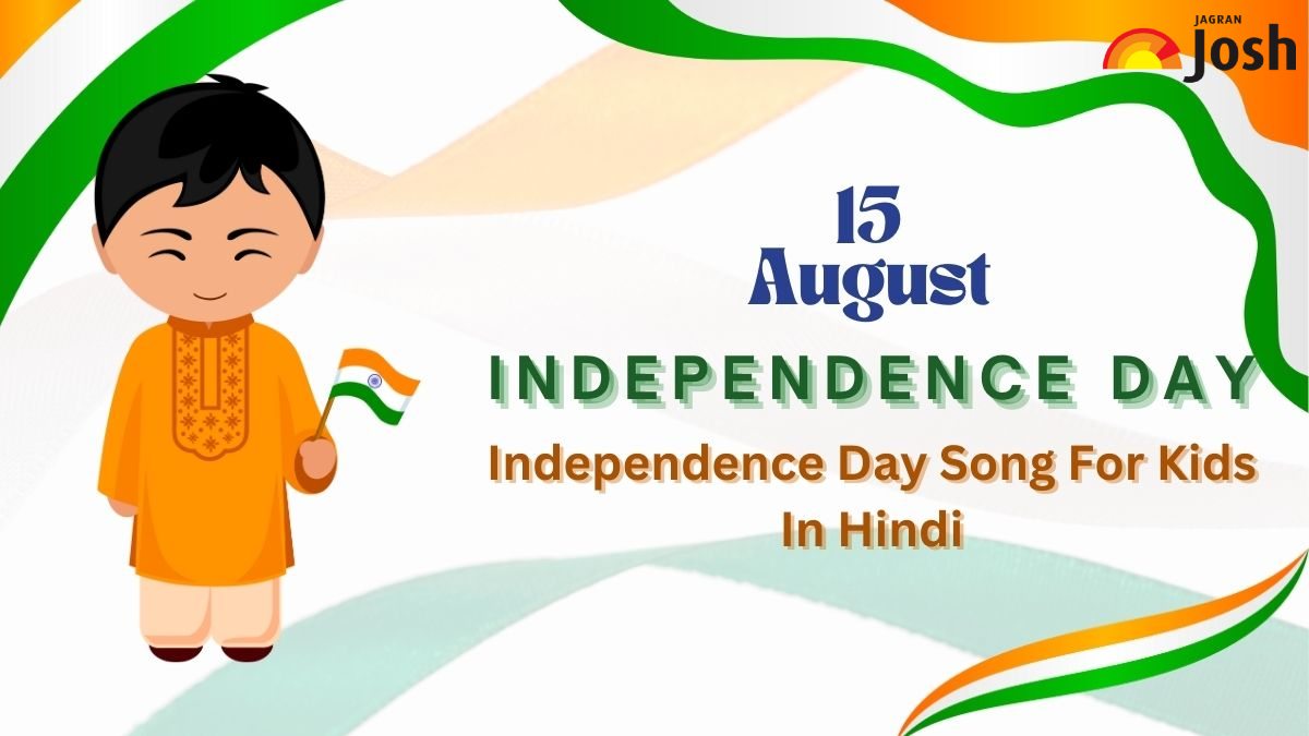 Independence Day 2024 15 Best Patriotic Songs for Kids