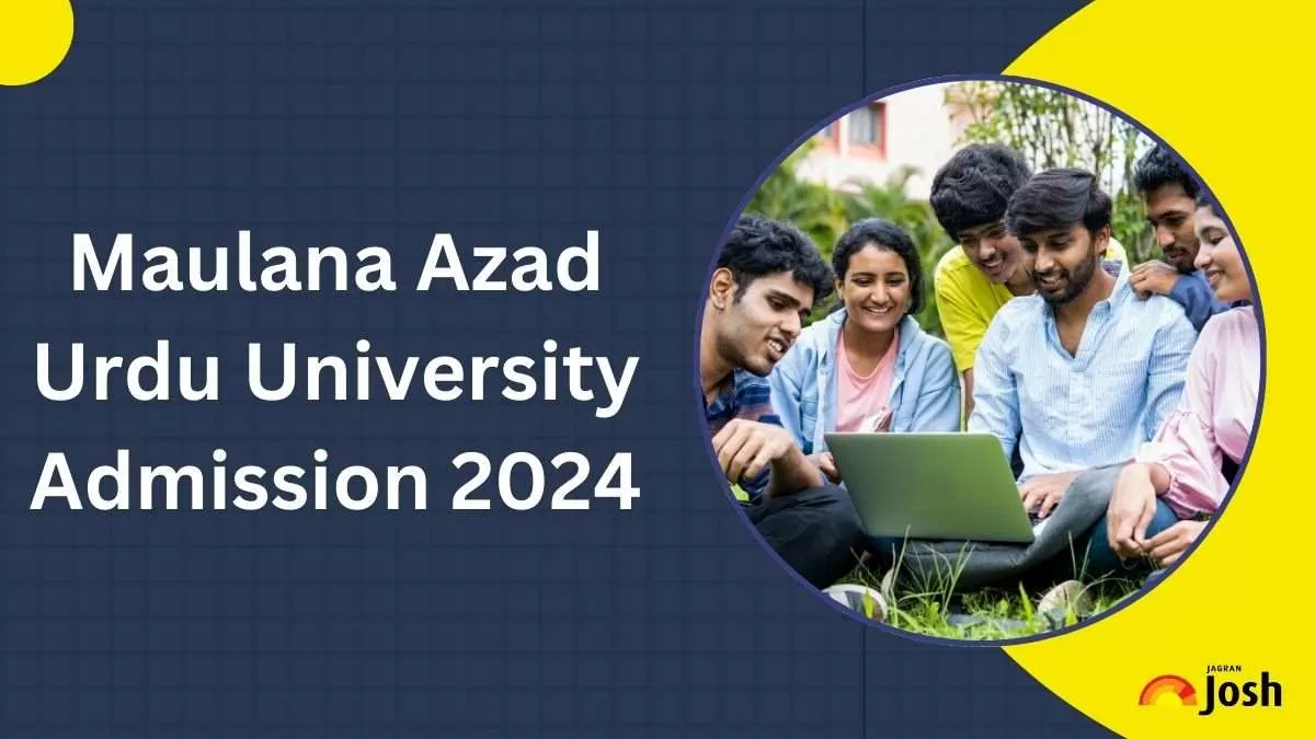 Maulana Azad Urdu University Admission through CUET