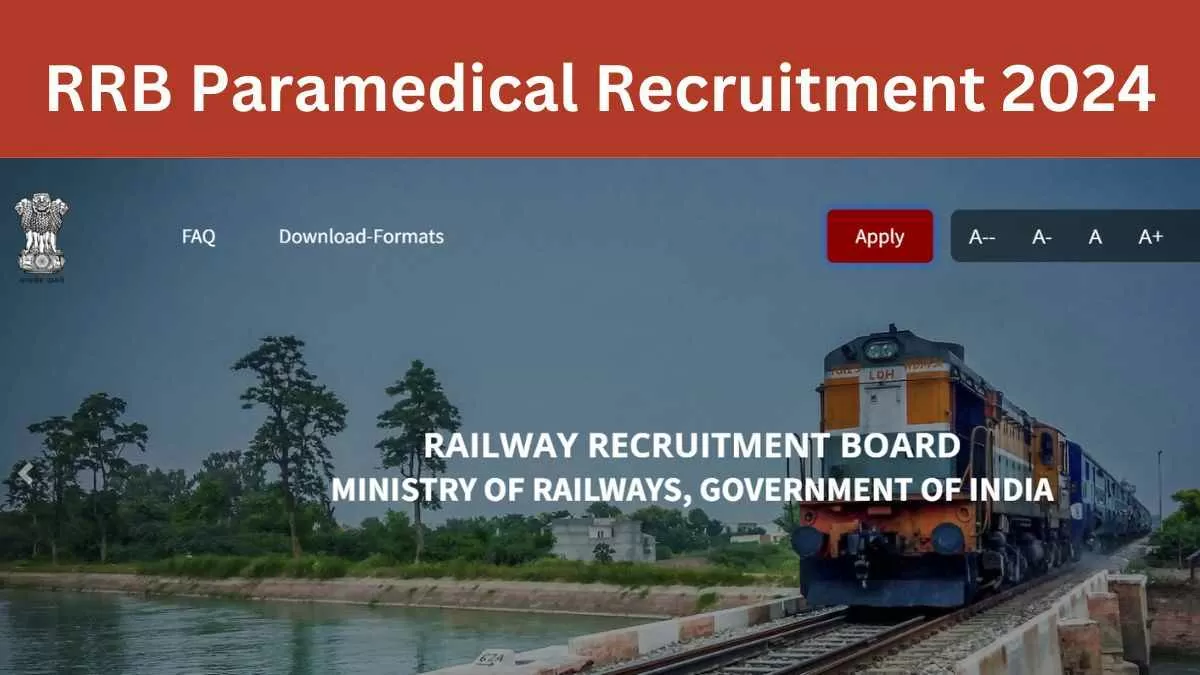 RRB Paramedical Notification 2024 Released: Check Online Application Date and Exam Details