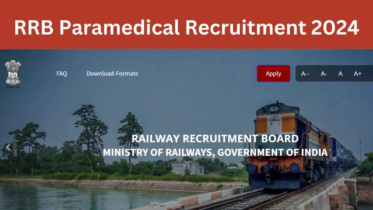 RRB Paramedical Recruitment 2024: आरआरबी पैरामेडिकल स्टाफ के पदों पर भर्ती के लिए अधिसूचना जारी