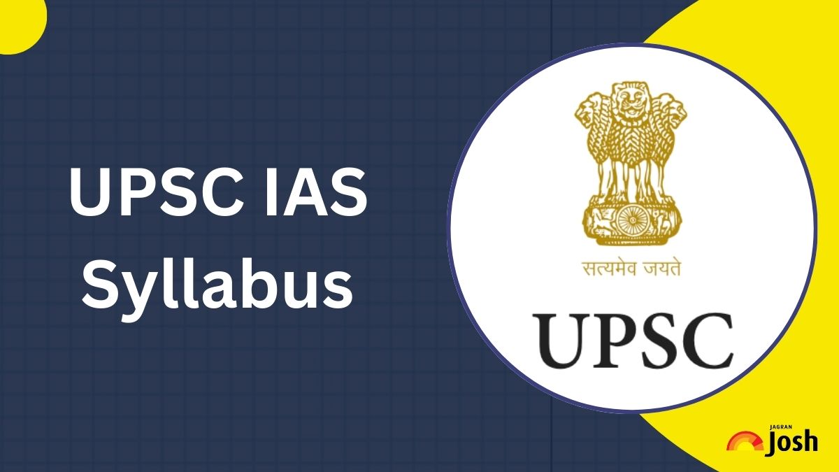UPSC Syllabus 2024: Download PDF for IAS Prelims and Mains Syllabus