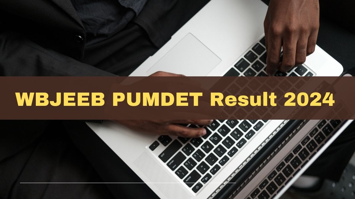 PUMDET Result 2024 Announced at wbjeeb.nic.in