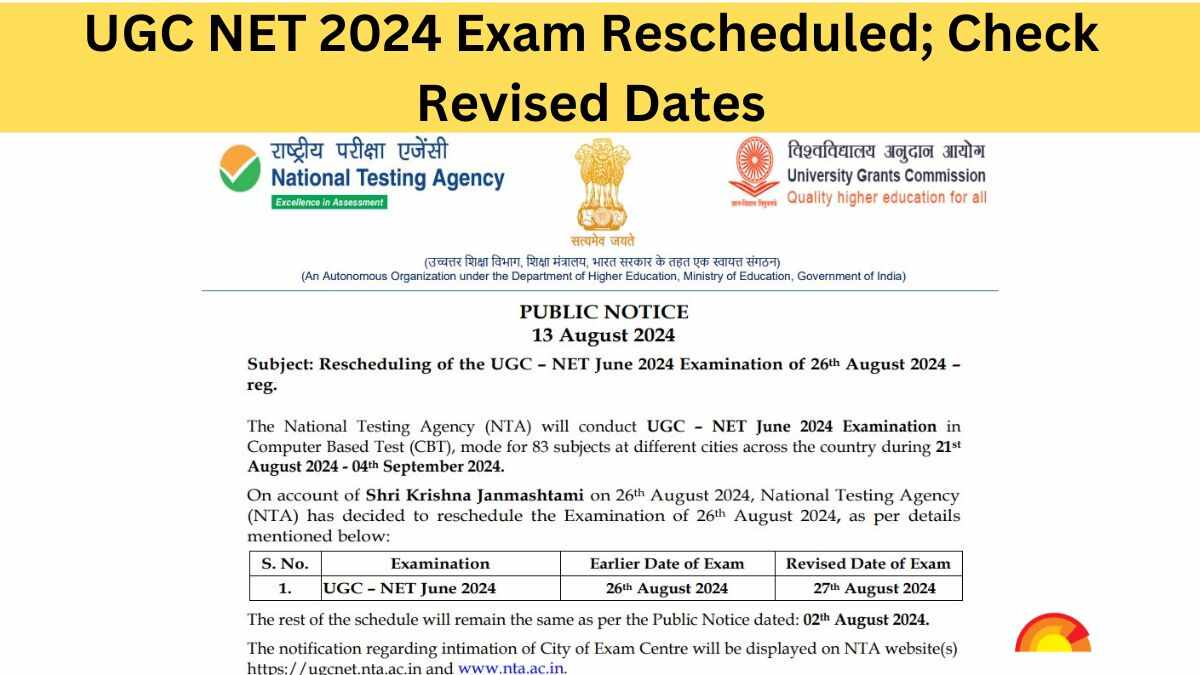 UGC NET 2024 Exam Date Rescheduled; Check Revised Date Here