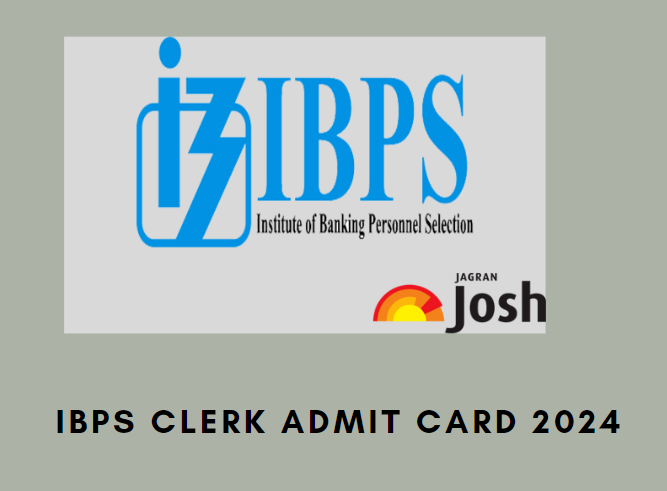 Here is the direct link to download the IBPS Clerk Admit Card 2024