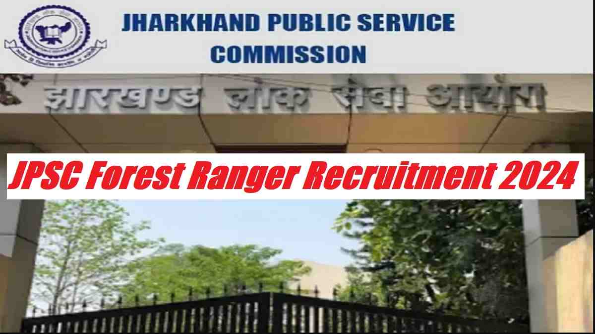 JPSC Recruitment 2024: Apply Online For 170 Forest Range Officer Posts, Check application process 