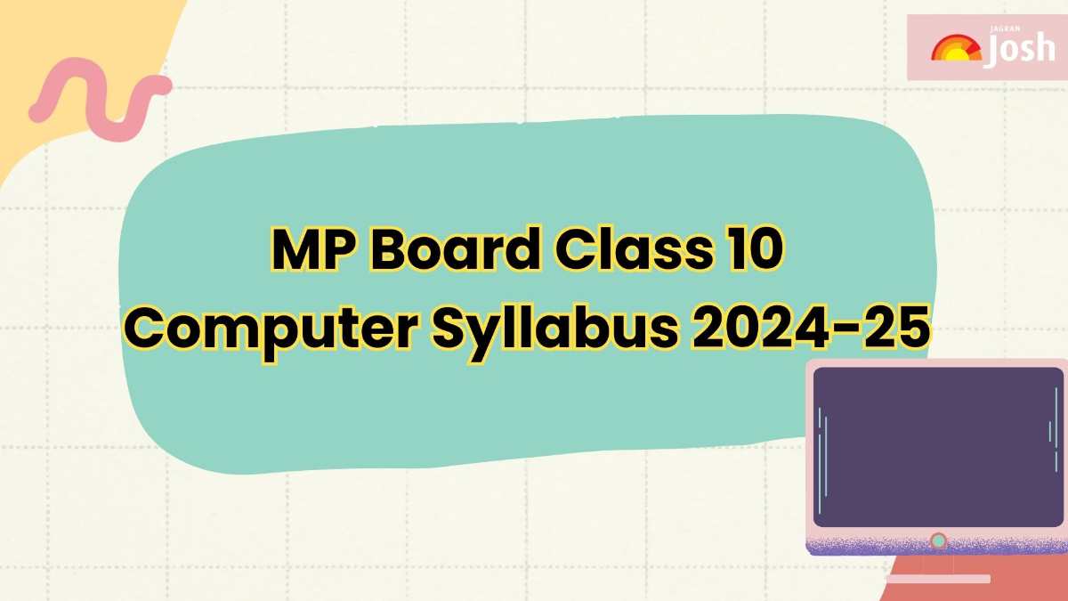 MP Board Class 10 Computer Syllabus 2024-25: Download Free Syllabus PDF