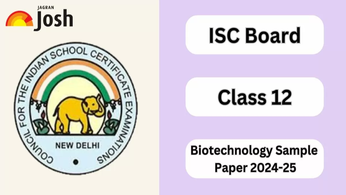 ISC Board Class 12 Biotechnology Sample Paper 2024-25