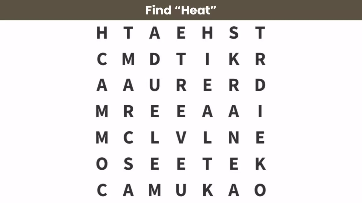 Find the word heat in 10 seconds