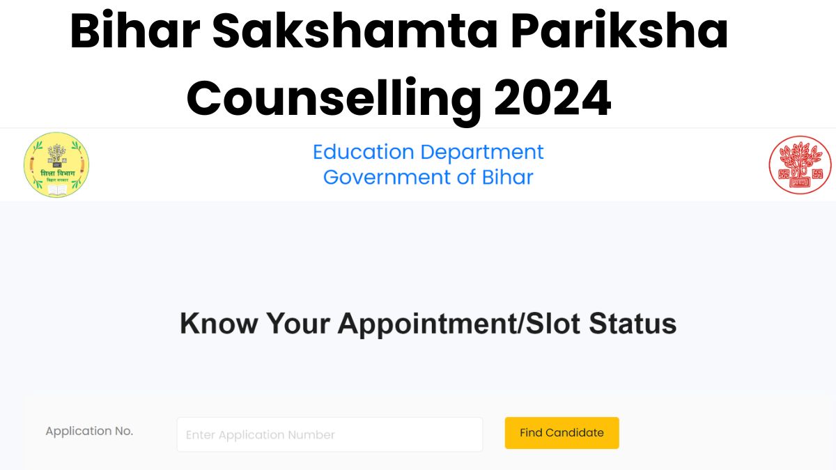 Bihar Sakshamta Pariksha Counselling 2024: बिहार सक्षमता परीक्षा की सीट अलॉटमेंट के लिए आज से करें आवेदन 