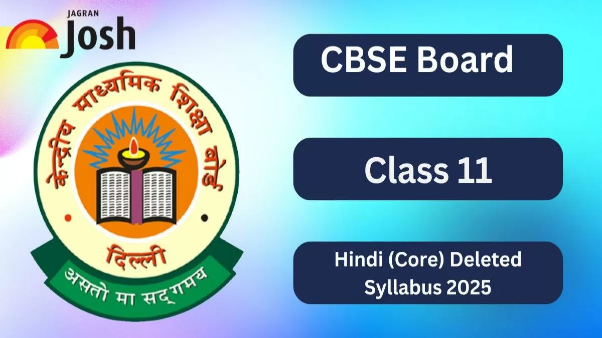 CBSE Class 11 Hindi Deleted Syllabus 2025