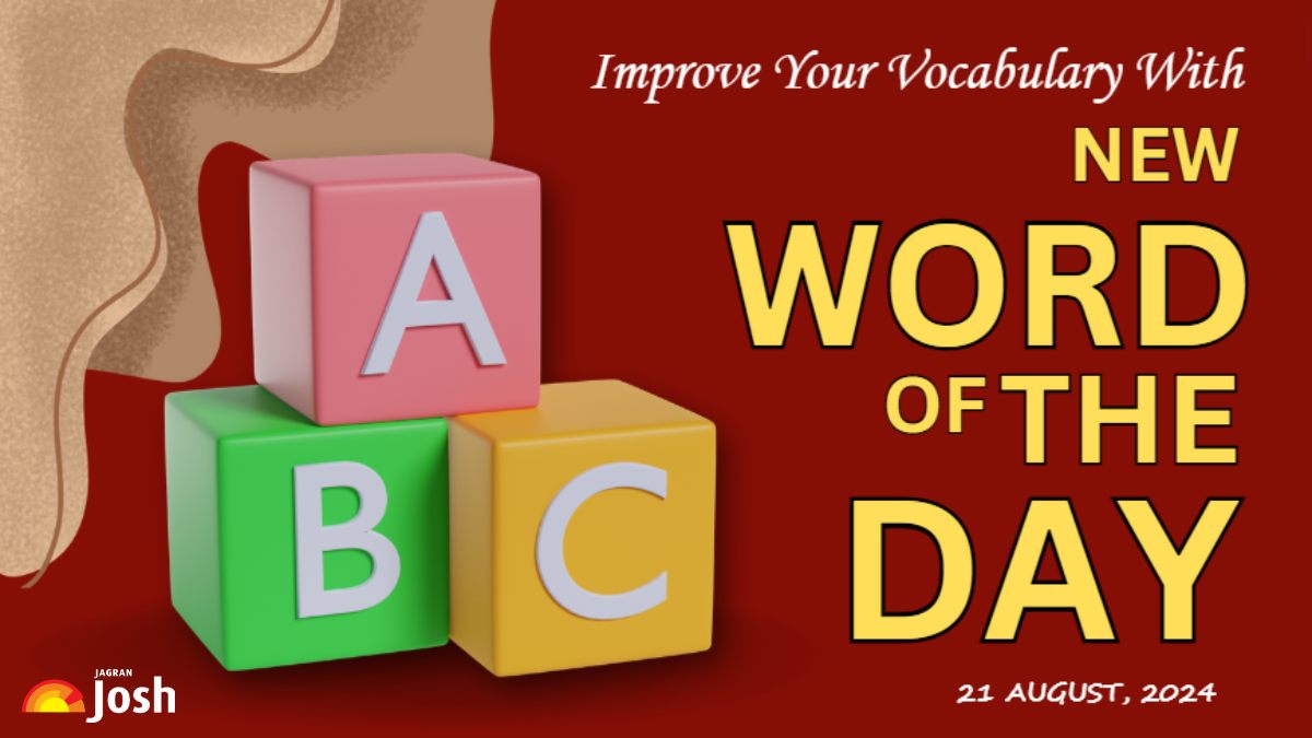 Top 5 Word of the Day for School Morning Assembly: 21 August 2024