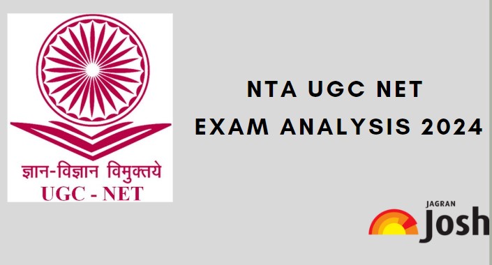 NTA UGC NET June Exam Analysis 2024: Shift 1 and 2 Paper Review ...