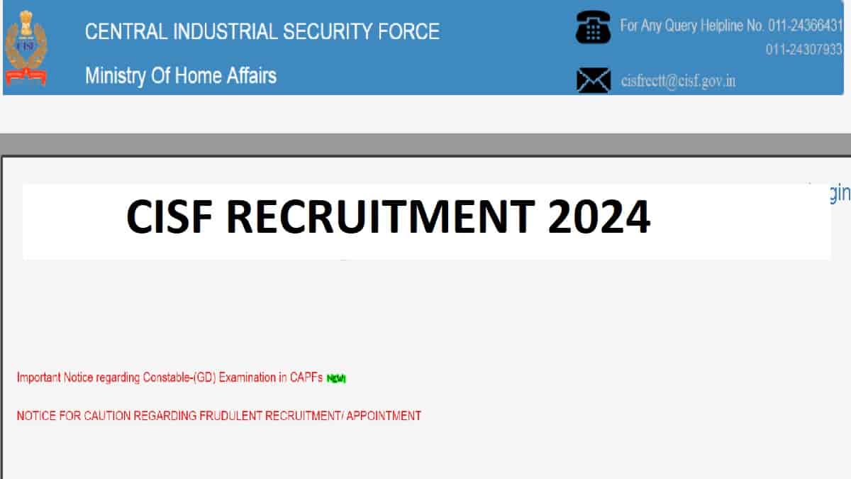 CISF Constable Fireman Recruitment Notification 2024 Out at cisfrectt.cisf.gov.in, Check Eligibility, Selection Process