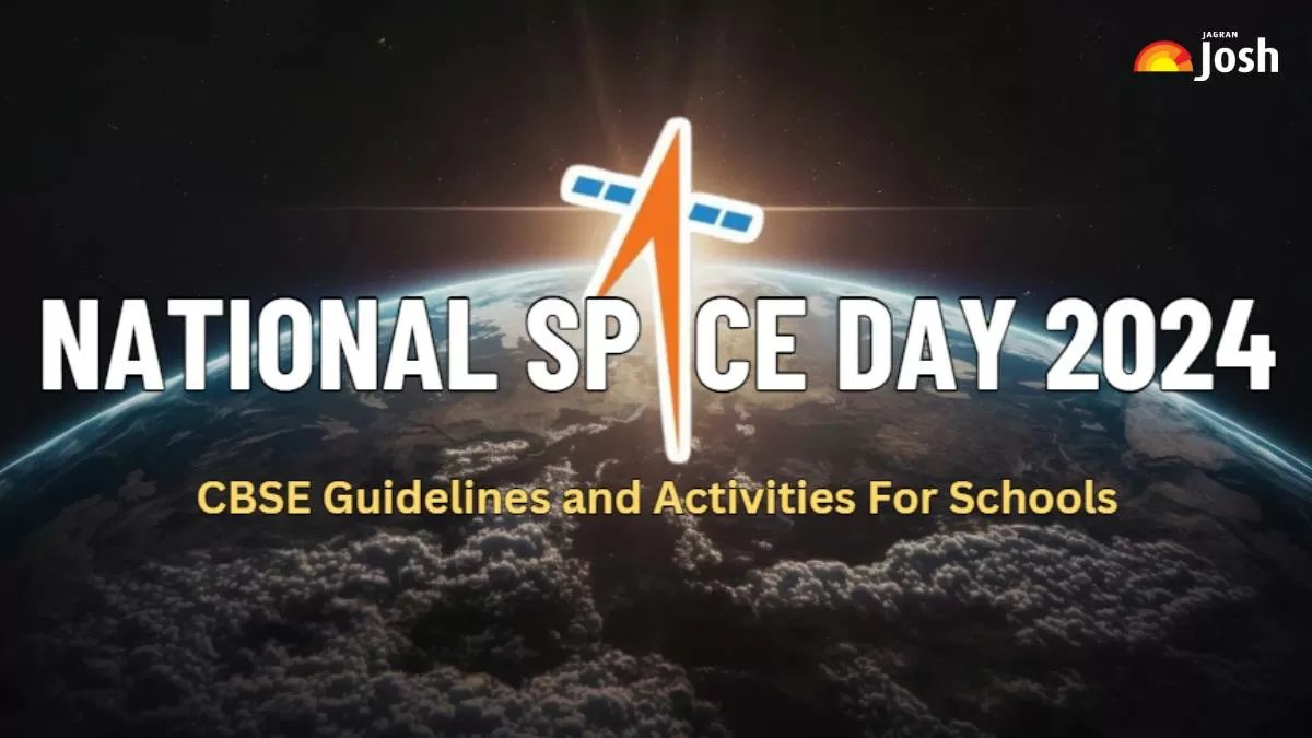 National Space Day 2024 CBSE Guidelines and Activities For Schools