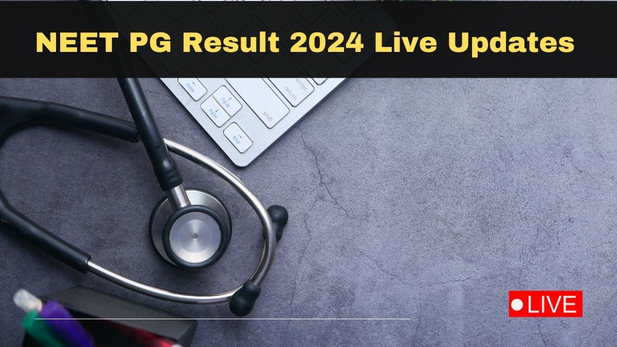 NEET PG Result 2024 LIVE NBEMS to Announce Medical Exam Results Soon