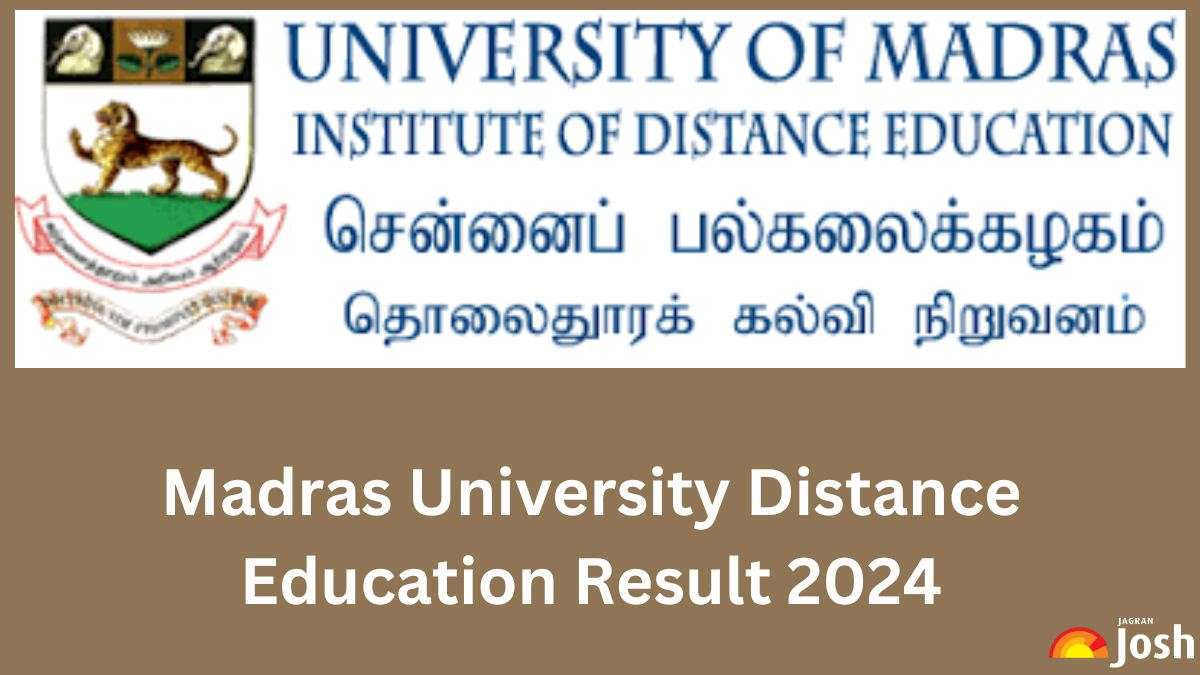 Madras University Distance Education Result 2024 at ideunom.ac.in; Direct Link to Download IDE Marksheet PDF