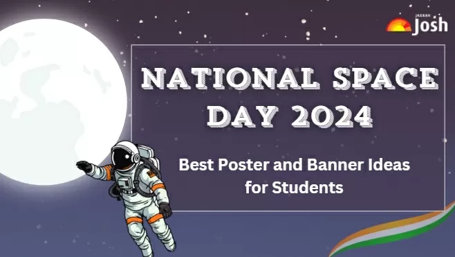 National Space Day 2024 Best Poster and Banner Ideas for Students with Images