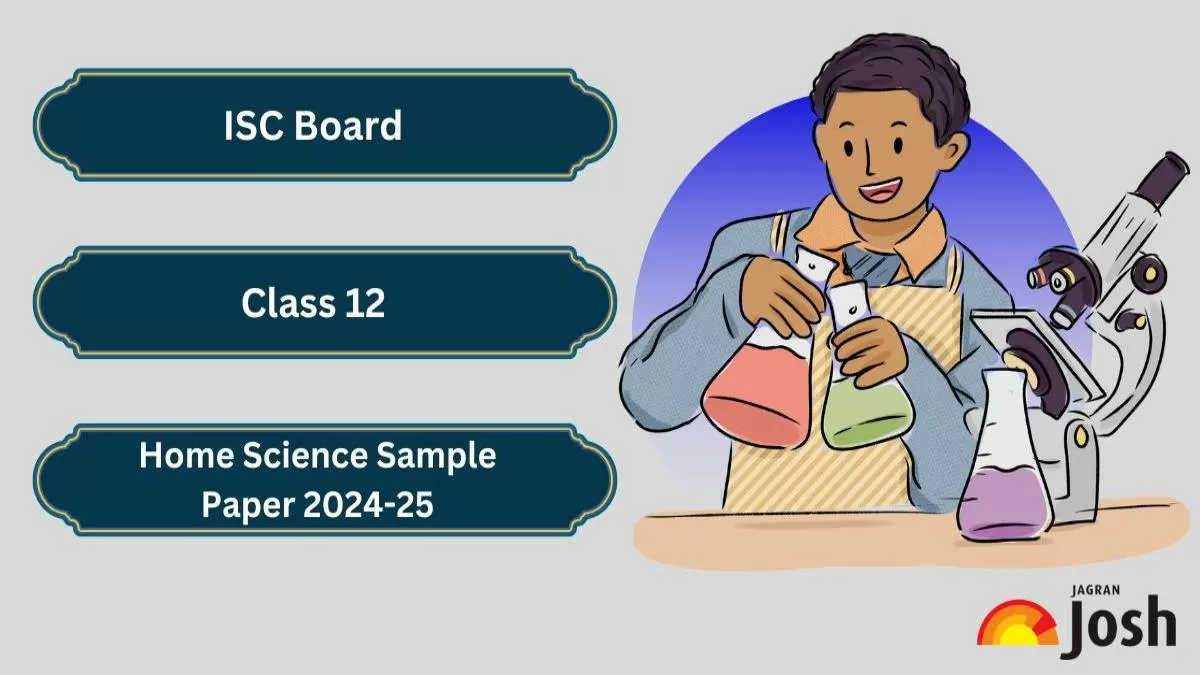 ISC Board Class 12 Home Science Sample Paper 2024-25