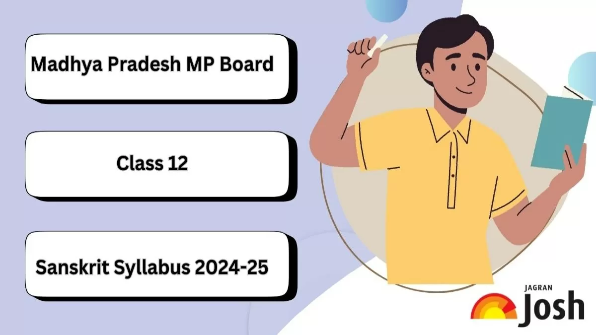 Get here detailed MP Board MPBSE Class 12th Sanskrit Syllabus and paper pattern