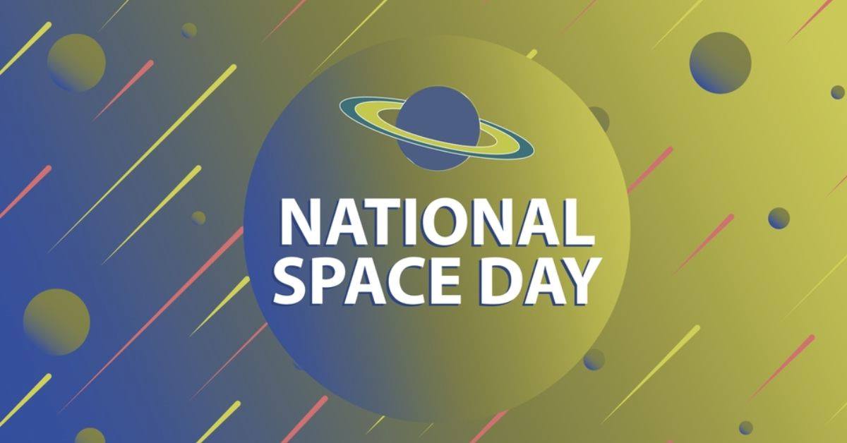 Happy National Space Day 2024 30+ Inspiring Quotes, Wishes, Messages