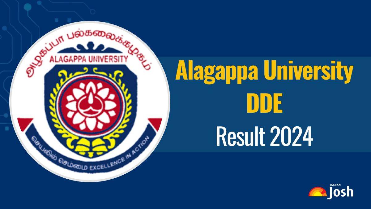 Alagappa University DDE Result 2024 At Alagappauniversity.ac.in; Direct ...