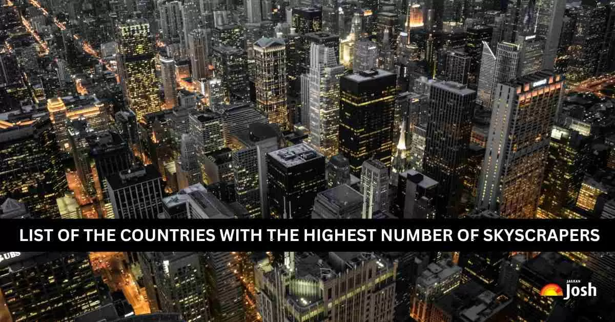 List of the Countries with the Highest Number of Skyscrapers