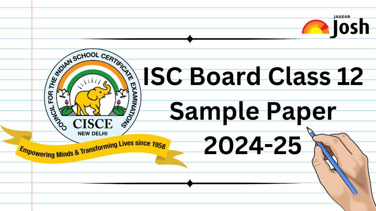 ISC Board Class 12 Sample Paper 2025 Download Free PDF Here