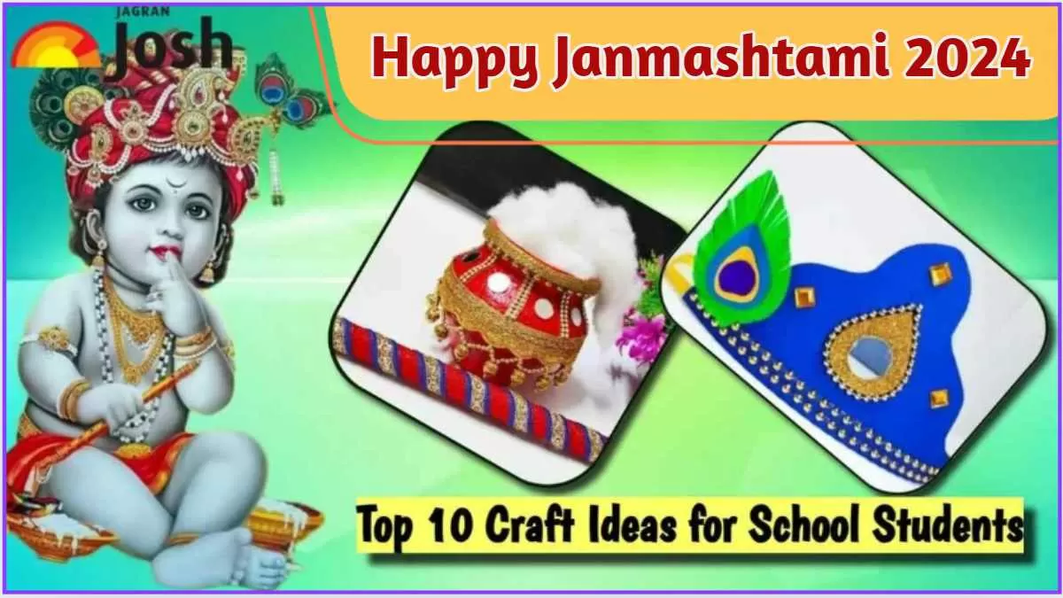 Check Top 10 Janmashtami Craft Ideas for School Students 