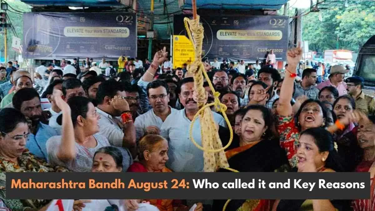 Maharashtra Bandh August 24 Who called it and Key Reasons